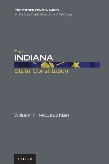 The Indiana State Constitution 1