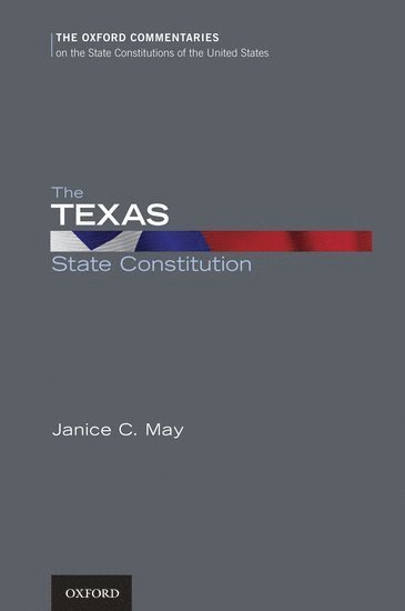 bokomslag The Texas State Constitution