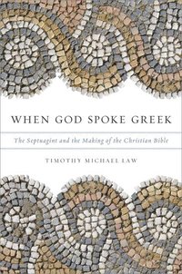 bokomslag When God Spoke Greek