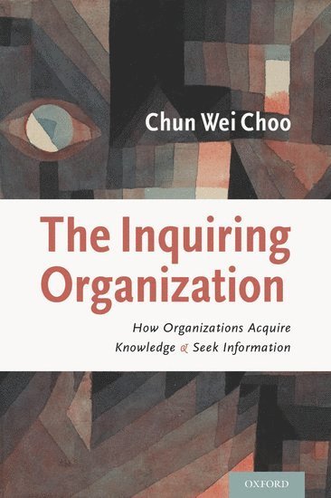 The Inquiring Organization 1