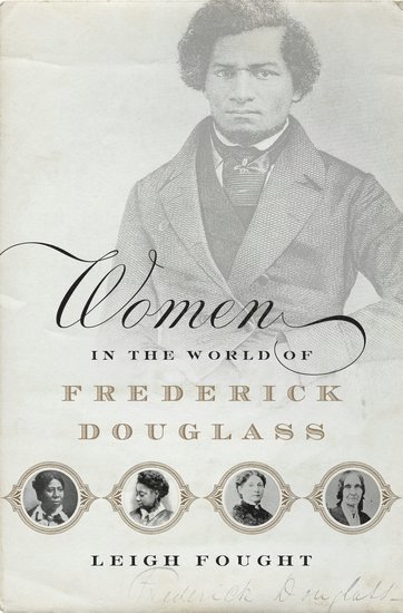 Women in the World of Frederick Douglass 1