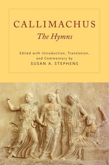 Susan A. Stephens, Susan A Stephens - Callimachus, Häftad