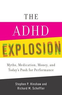 bokomslag The ADHD Explosion