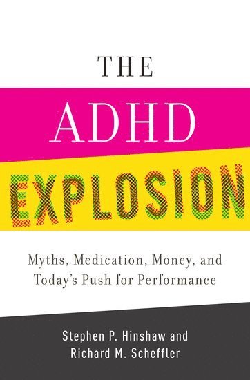 bokomslag The ADHD Explosion