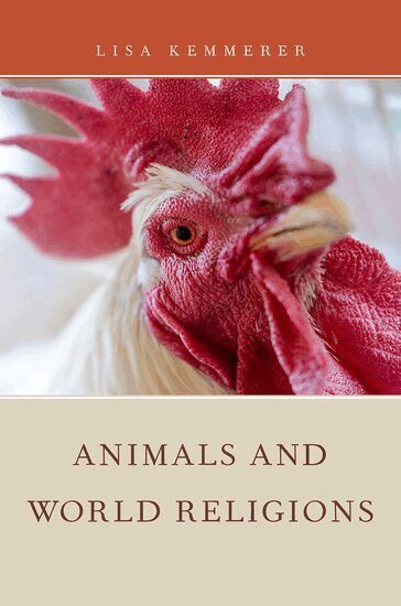 Lisa Kemmerer - Animals and World Religions, Häftad