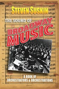 bokomslag The Sound of Broadway Music