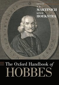 bokomslag The Oxford Handbook of Hobbes