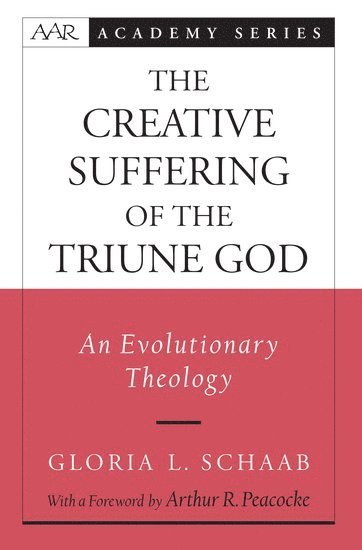 bokomslag The Creative Suffering of the Triune God