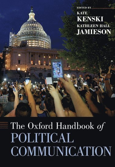 bokomslag The Oxford Handbook of Political Communication