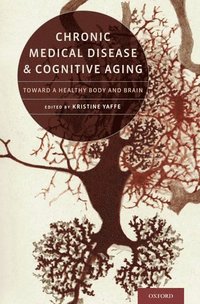 bokomslag Chronic Medical Disease and Cognitive Aging