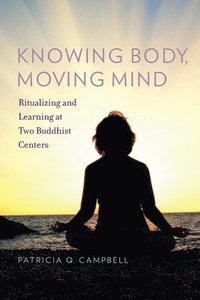 bokomslag Knowing Body, Moving Mind