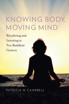 bokomslag Knowing Body, Moving Mind