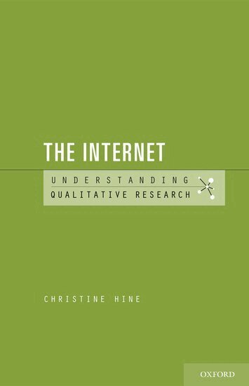 Christine Hine, Patricia Leavy - The Internet, Häftad
