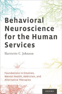 bokomslag Behavioral Neuroscience for the Human Services
