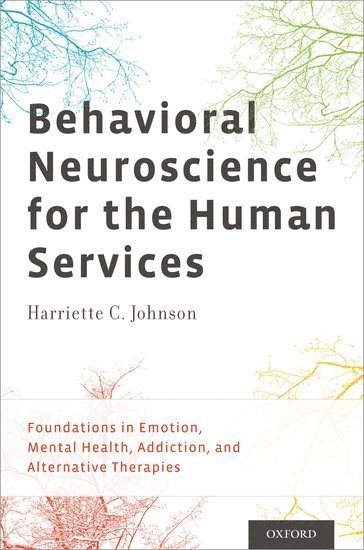 Behavioral Neuroscience for the Human Services 1