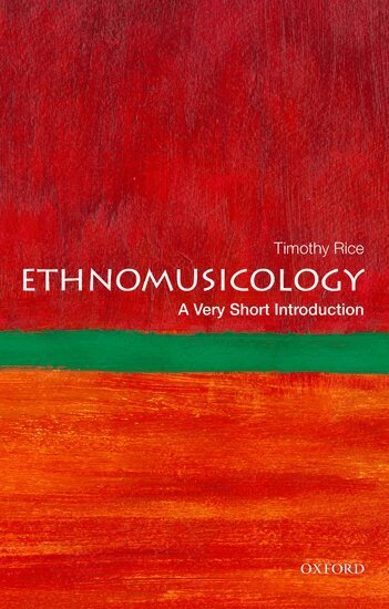 Timothy Rice - Ethnomusicology, Häftad