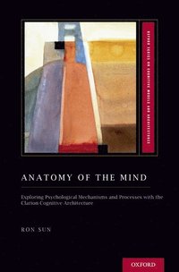 bokomslag Anatomy of the Mind