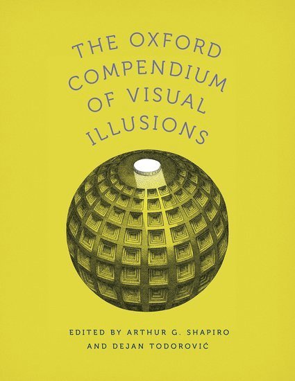 The Oxford Compendium of Visual Illusions 1