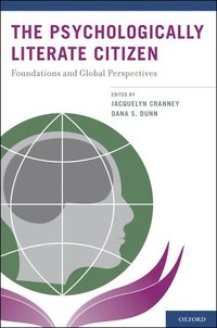 bokomslag The Psychologically Literate Citizen