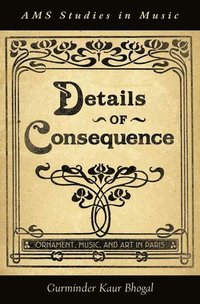 bokomslag Details of Consequence