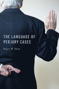 bokomslag The Language of Perjury Cases