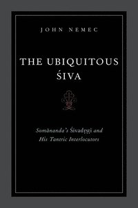 bokomslag The Ubiquitous Siva