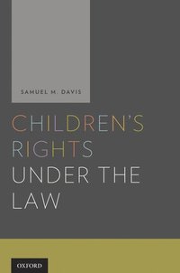 bokomslag Children's Rights Under and the Law