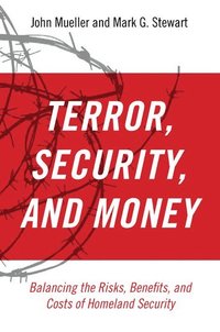 bokomslag Terror, Security, and Money