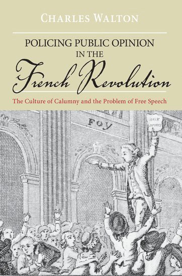 bokomslag Policing Public Opinion in the French Revolution