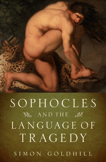 Simon Goldhill - Sophocles and the Language of Tragedy, Inbunden