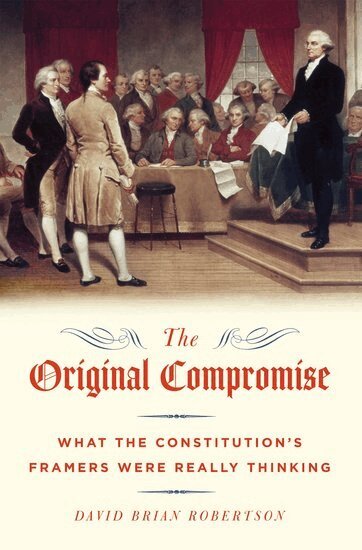 David Robertson - The Original Compromise, Inbunden