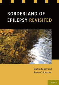 bokomslag Borderland of Epilepsy Revisited