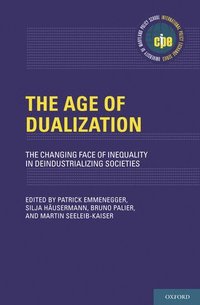 bokomslag The Age of Dualization