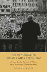 bokomslag The Conservative Human Rights Revolution