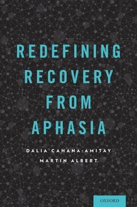 bokomslag Redefining Recovery from Aphasia