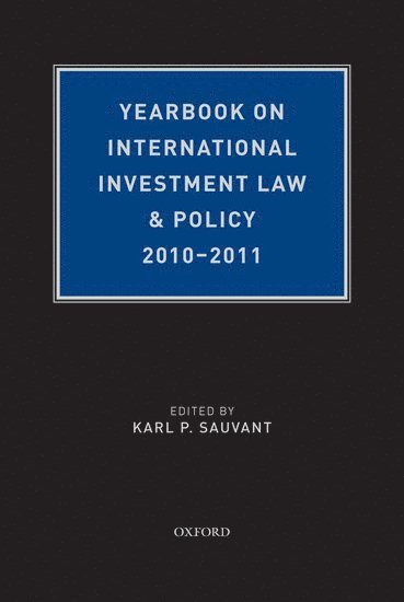 Yearbook on International Investment Law & Policy 2010-2011 1