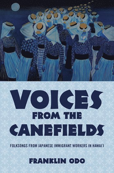 bokomslag Voices from the Canefields