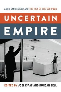 bokomslag Uncertain Empire