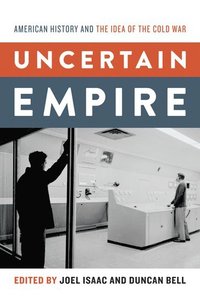 bokomslag Uncertain Empire