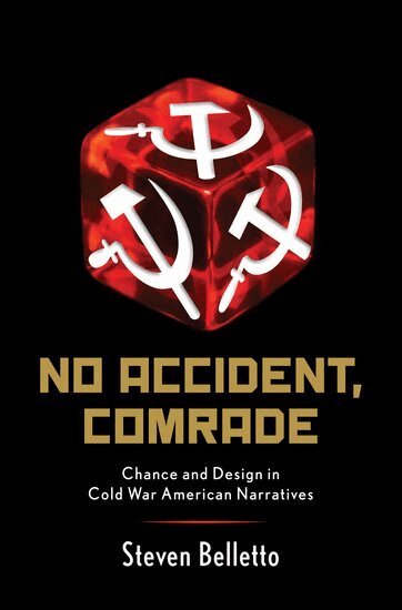 Steven Belletto - No Accident, Comrade, Inbunden