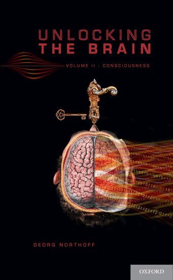 Georg Northoff - Unlocking the Brain, Inbunden