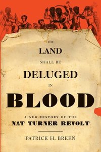 bokomslag Land Shall Be Deluged in Blood