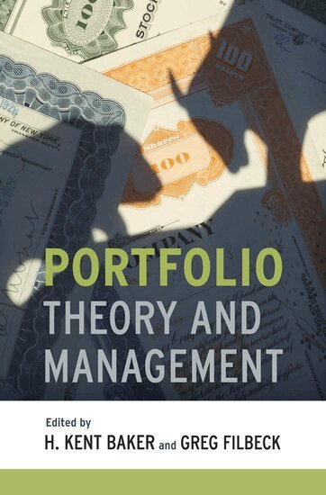 H. Kent Baker, H. Kent Baker, Greg Filbeck - Portfolio Theory and Management, Inbunden