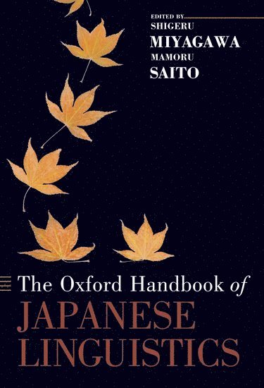 The Oxford Handbook of Japanese Linguistics 1