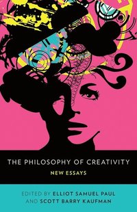 bokomslag The Philosophy of Creativity