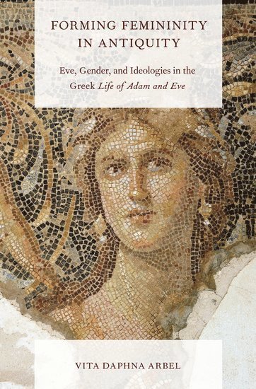 Forming Femininity in Antiquity 1