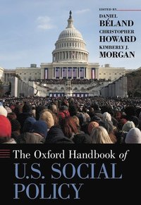bokomslag Oxford Handbook of U.S. Social Policy