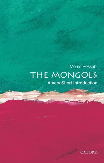 The Mongols: A Very Short Introduction 1