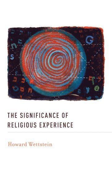 The Significance of Religious Experience 1