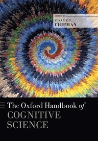 bokomslag The Oxford Handbook of Cognitive Science